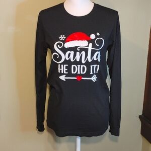 "Santa He Did It" Long Sleeve Women's T-shirt Black Christmas Size Small